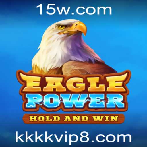 EaglePower: Mergulhe na Aventura com Kkkkvip